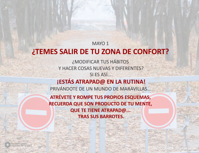 ¿Temes salir de tu zona de confort?